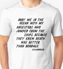 KILLMONGER | BURY ME - BLACK Unisex T-Shirt