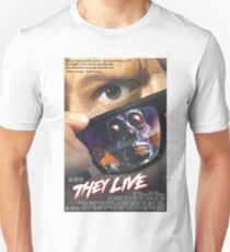 They Live! Unisex T-Shirt