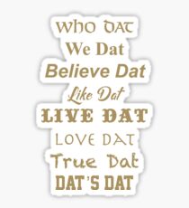Who Dat Nation Sticker