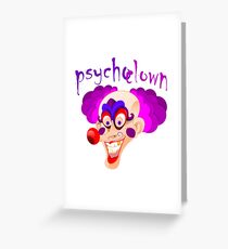 Psycho Clown Greeting Card