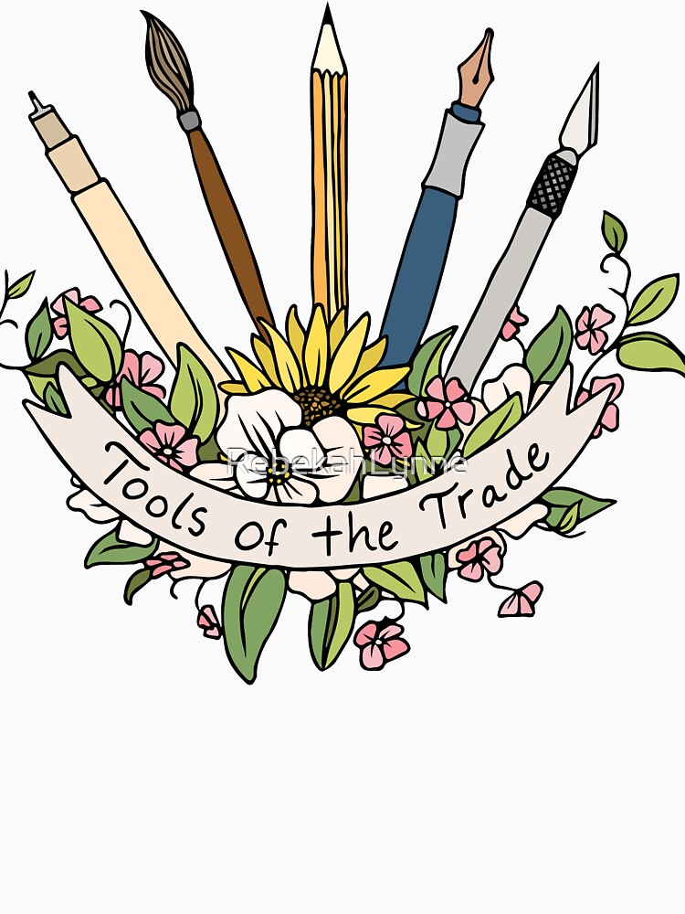 Tools of the Trade by RebekahLynne