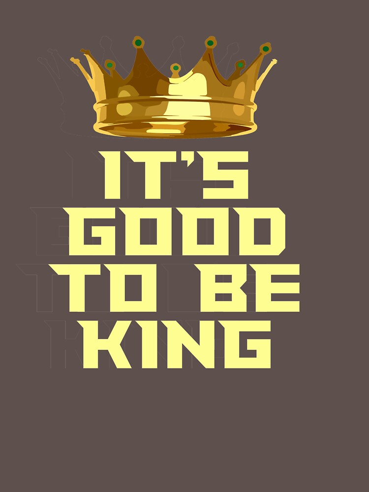 It's Good to be King by Rightbrainwoman