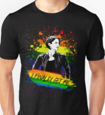 Alex Danvers - I finally get me Unisex T-Shirt