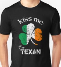 Kiss Me I'm Texan St. Patrick's Day Outfit Gift Unisex T-Shirt