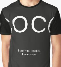 Coco Chanel Quote - I Do not Do Fashion. I am fashion. Graphic T-Shirt