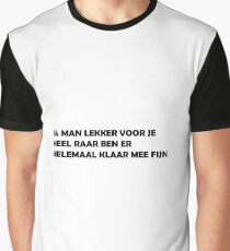 lekker voor je Graphic T-Shirt