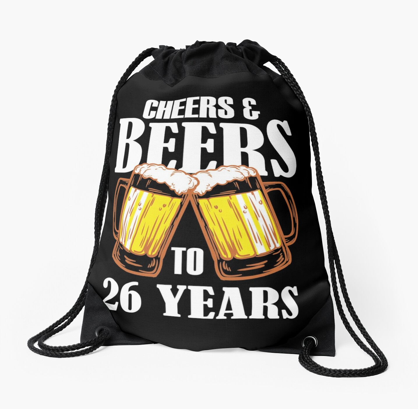 cheers and beers to 26 years gift - funny 26th birthday present