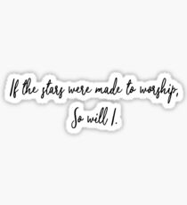 So Will I Hillsong Worship Sticker