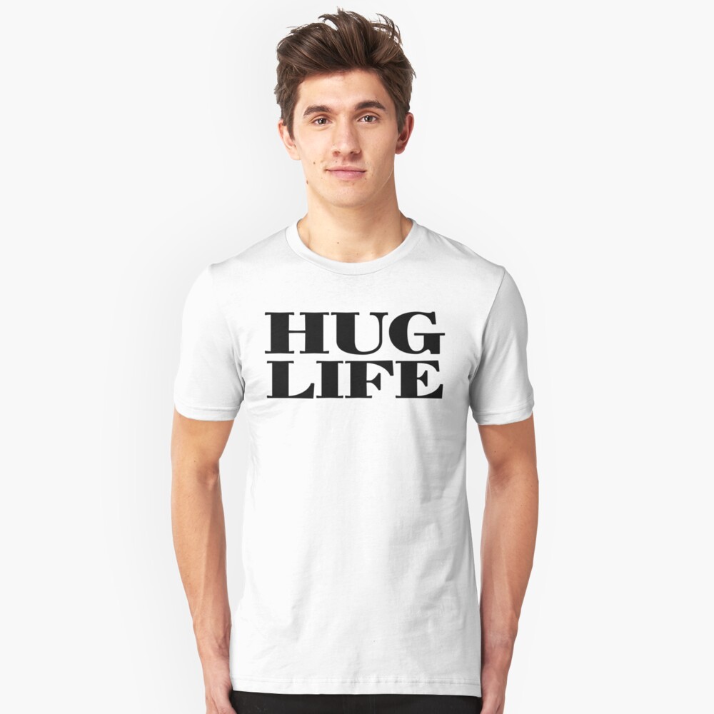 hug life baby shirt