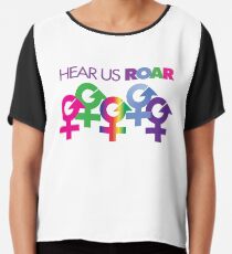Hear Us ROAR - Women's March Alliance Chiffon Top