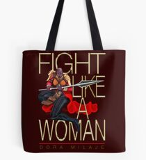 Dora Milaje - Fight Like a Woman! Tote Bag