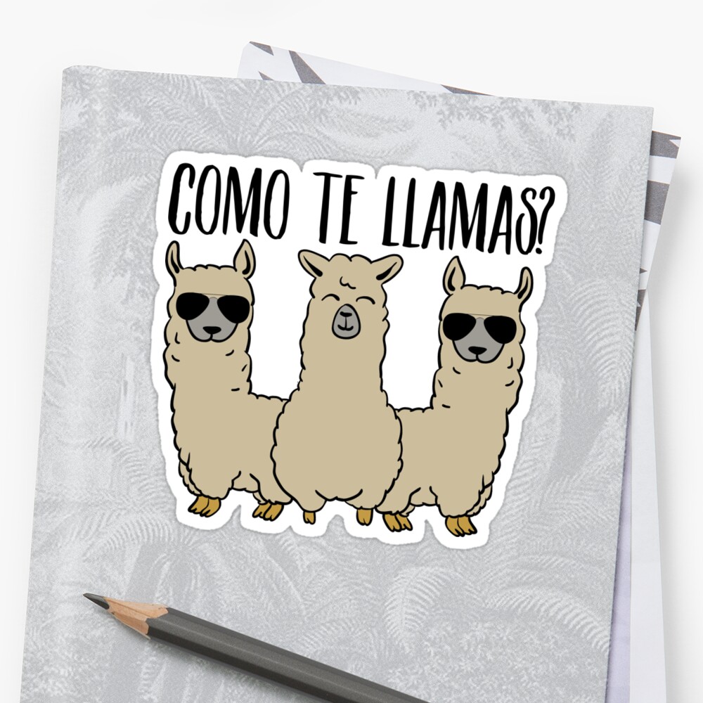 funny-llama-como-te-llamas-sticker-by-trendspeaks-redbubble