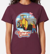 You're My Crush Classic T-Shirt