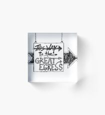 Great Egress Acrylic Block