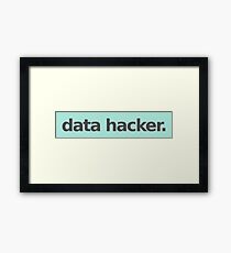 Data Hacker - Mint Framed Print