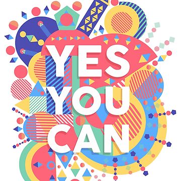 yes you can - Yes You Can - Sticker