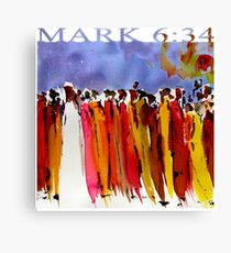 MARK 6:34 Canvas Print