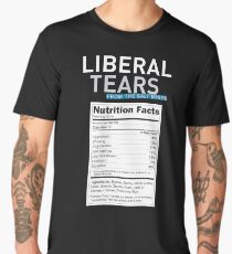 SPECIAL Liberal/Democrat Tears From the Salt Mines Logo with salty tears supplement facts - Online Store Men's Premium T-Shirt