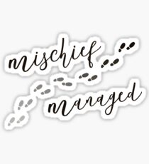 Mischief Managed Sticker