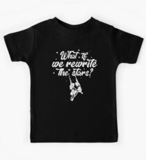 What if we rewrite the stars? Kids Tee