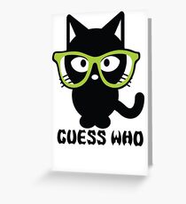 Guess Who Greeting Card