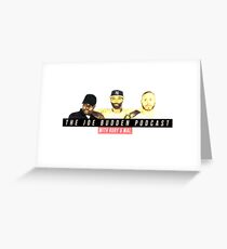 The Joe Budden Podcast Greeting Card