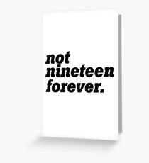 Courteeners - Not Nineteen Forever Greeting Card