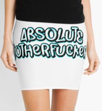 Absolute Motherfucker Mini Skirt