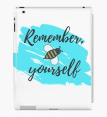 Remember, Bee Yourself iPad Case/Skin