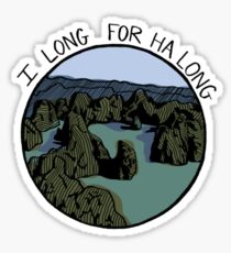 I Long for Ha Long Sticker