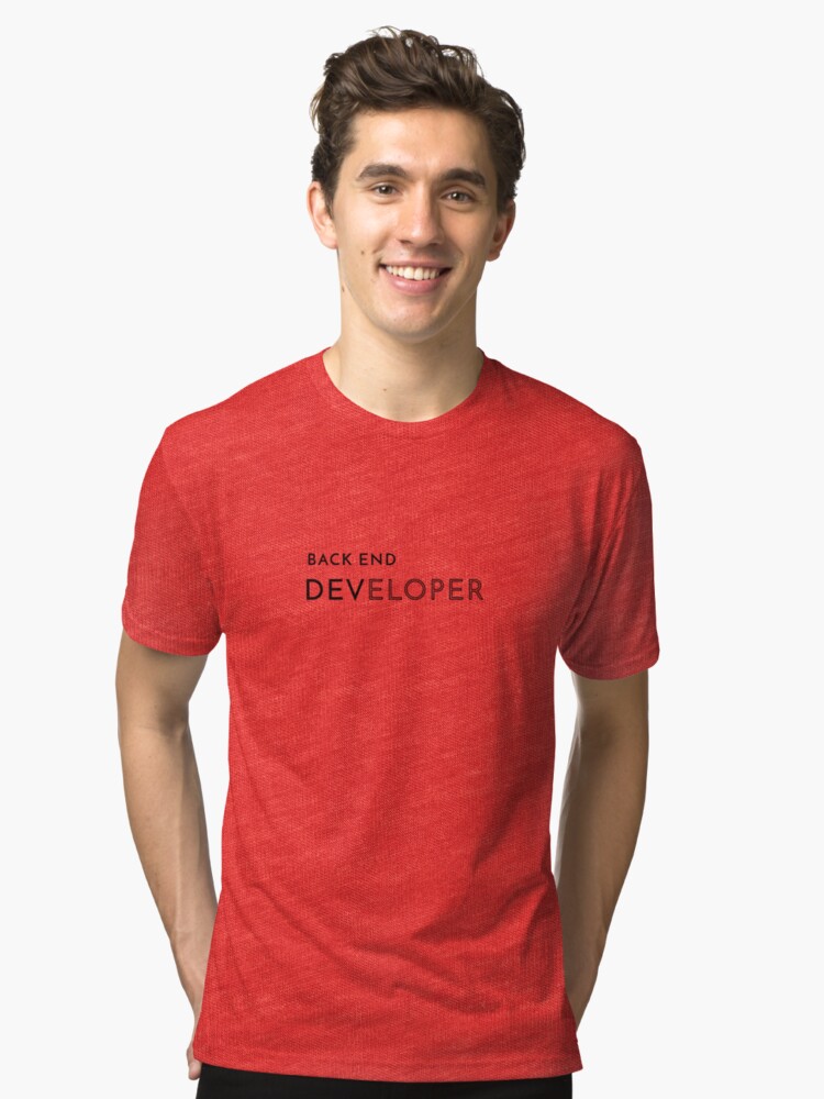 Alternate view of Back End Developer (Inverted) Tri-blend T-Shirt