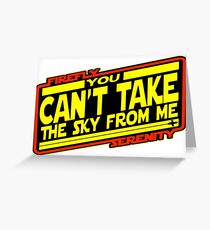 Serenity Strikes Back Greeting Card