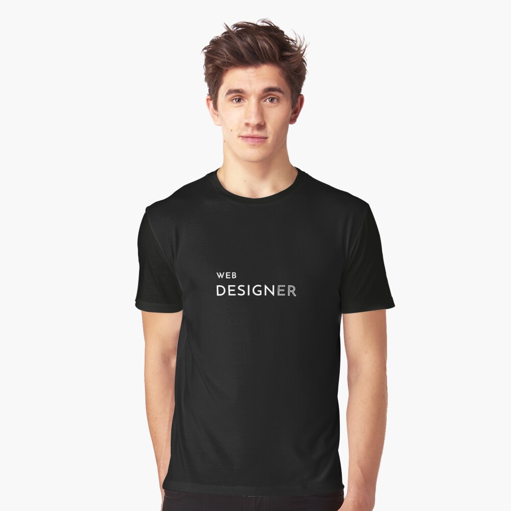 Web Designer Graphic T-Shirt