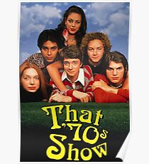 That 70's Show Poster