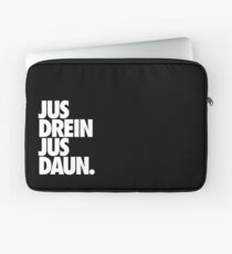 jus drein jus daun. Laptop Sleeve