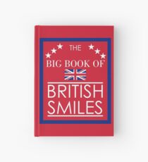 The Big Book of British Smiles Hardcover Journal