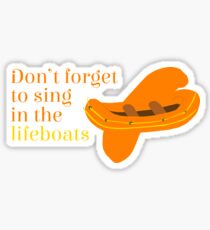 Don't Forget To Sing Sticker