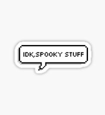 Spooky Stuff Sticker Sticker