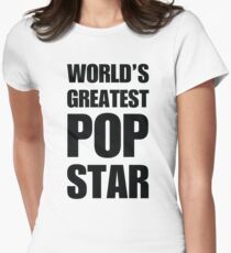 Funny World's Greatest Pop Star Gifts For Pop Stars Coffee Mugs Women's Fitted T-Shirt