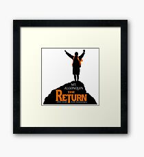 THE RETURN Framed Print