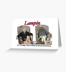 Lampin - Curb Your Enthusiasm Greeting Card