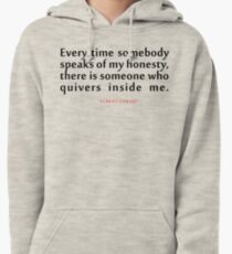 Every time somebody..."Albert Camus" Inspirational Quote Pullover Hoodie