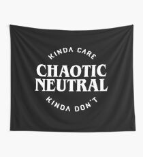 Chaotic Neutral Alignment Kinda Care Kinda Don't Funny Quotes Wall Tapestry