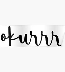 okurrr Poster