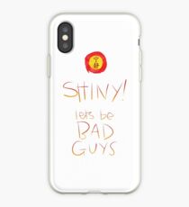 Firefly / Serenity - Shiny, lets be bad guys! iPhone Case