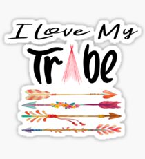 I Love My Tribe Sticker