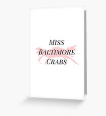 Miss Baltimore Crabs Greeting Card