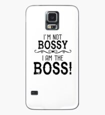 Ich bin nicht Bossy, ich bin der Boss Hülle & Skin für Samsung Galaxy