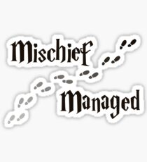 Mischief Managed Sticker