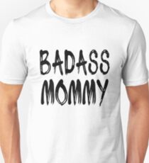 Camiseta ajustada Badass Mommy Funny Mom Design